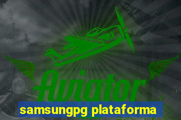 samsungpg plataforma